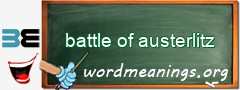 WordMeaning blackboard for battle of austerlitz